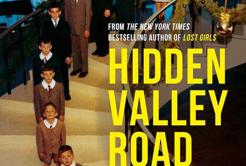 Hidden Valley Road by Robert Kolker