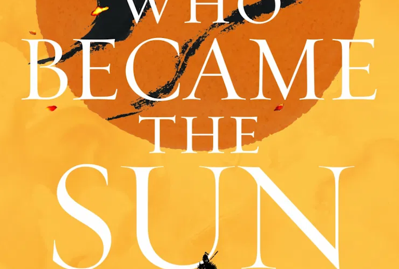 She Who Became the Sun by Shelley Parker-Chan