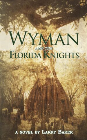 Wyman and the Florida Knights