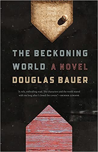 The Beckoning World: A Novel